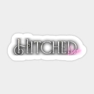 Hitched Live Title Sticker